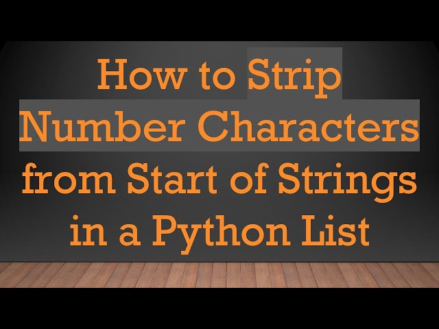 How to Strip Number Characters from Start of Strings in a Python List