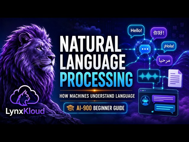 10.Natural Language Processing How machines understand language