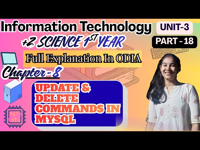 UPDATE & DELETE Commands in MySQL | +2 1st Year IT | Chapter - 7 | Part - 18