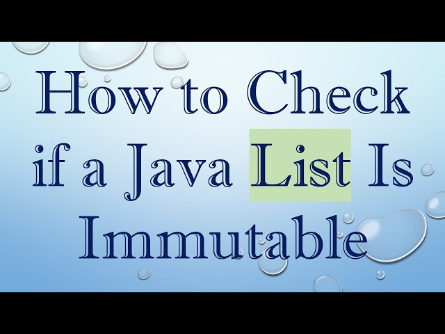 How to Check if a Java List Is Immutable