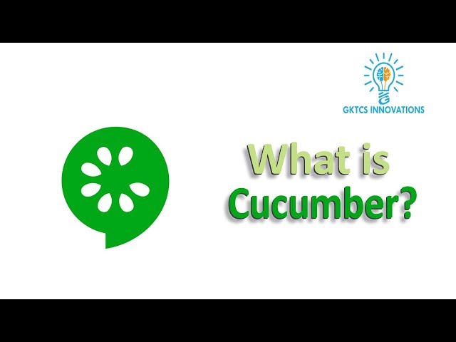 What is  Cucumber ?