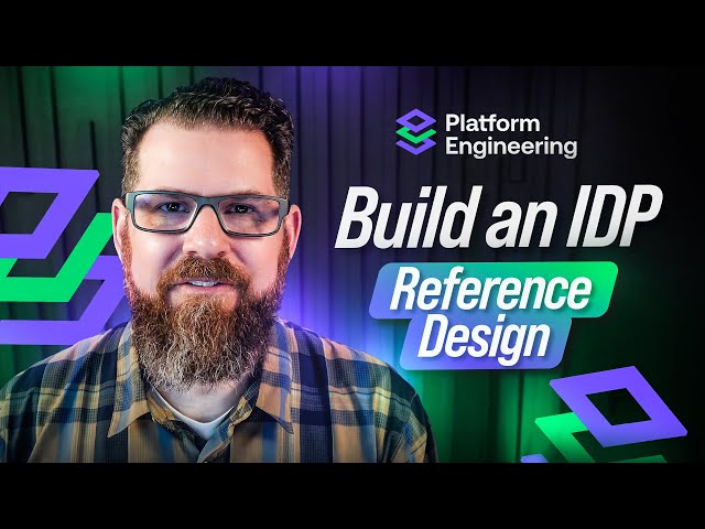 Platform Engineering - Internal Developer Platform Reference Architecture