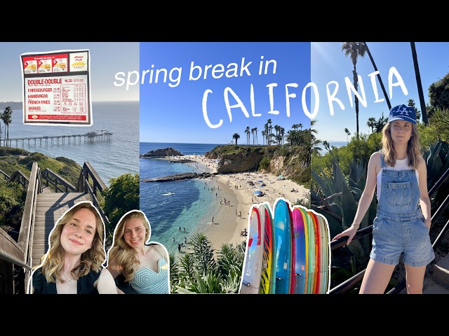 spring break w/ my college bestie in CALIFORNIA 🏄🏼‍♀️🌊🌞