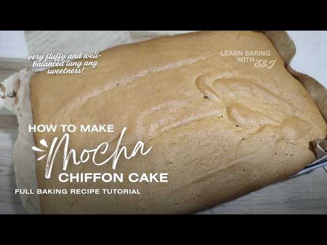 How to make Mocha Chiffon Cake [Full Baking Tutorial with Recipe]