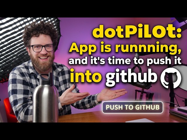 dotPilot: App is runnning, and it's time to push it into github