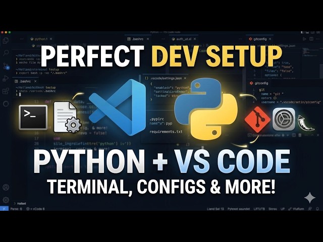 Python Setup & Basics | Install, Configure & Start Coding