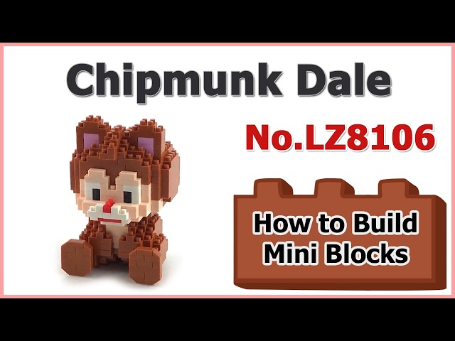 How to Build Chipmunk Dale Blocks - LEZI LZ8106 Instructions Specifications