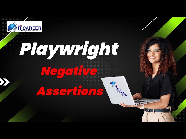 Negative Assertions in Playwright | Complete Tutorial with Real-Time Examples
