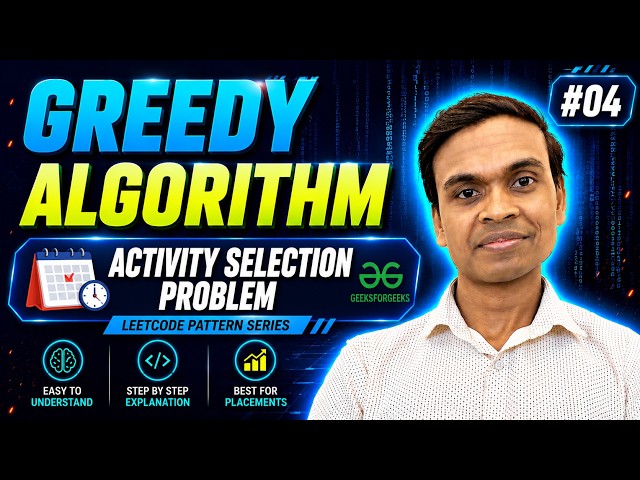 Activity Selection Problem | Greedy Algorithm in Java #04