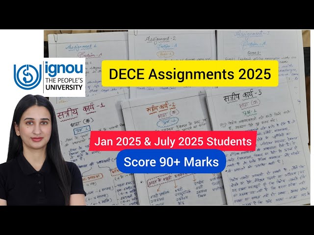 How to make DECE Assignments 2025 IGNOU Simran Gumber Level Up Learning