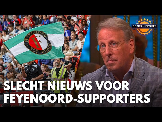 Chris Woerts meldt slecht nieuws voor Feyenoord-supporters: 'Dat is héél jammer!' | DE ORANJEZOMER