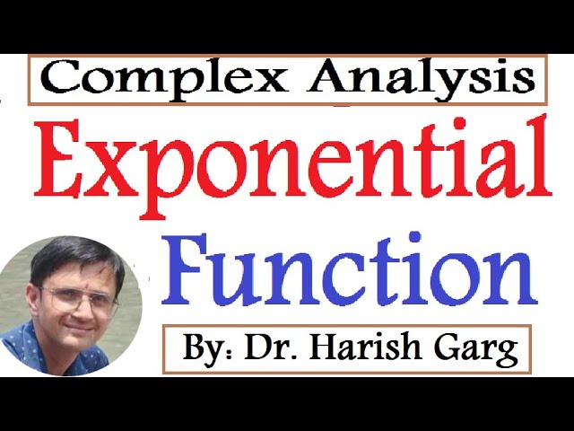 Exponential Function | Elementary Function | Complex Analysis