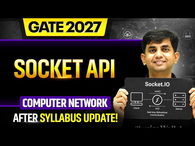 [After Syllabus Update!] SOCKET API | Computer Network | GATE 2027
