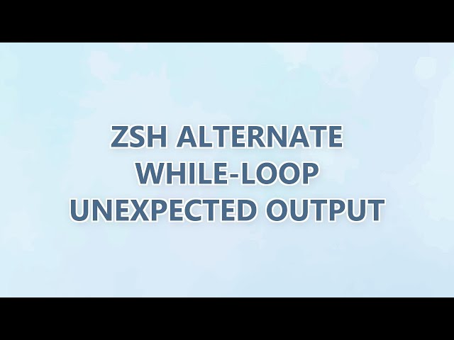 zsh alternate while-loop unexpected output