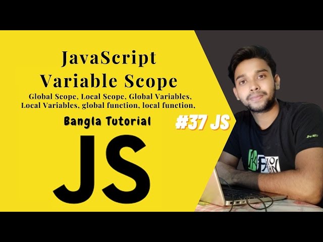 JavaScript Variable Scope. JS full course Bangla tutorial basic to advanced. (#37 JS)