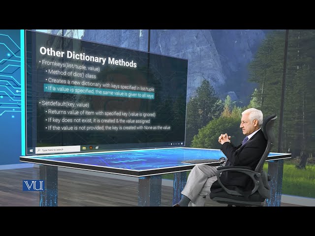 Other Dictionary Methods | Programming Using Python | CS306_Topic086