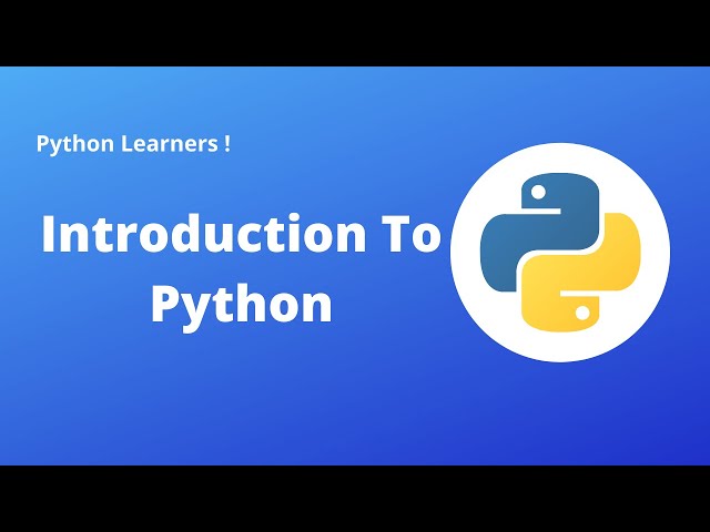 Introduction To Python