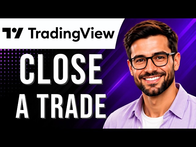 TradingView: How to Close a Trade (Trading Tutorial for Beginners) (2026 Guide)