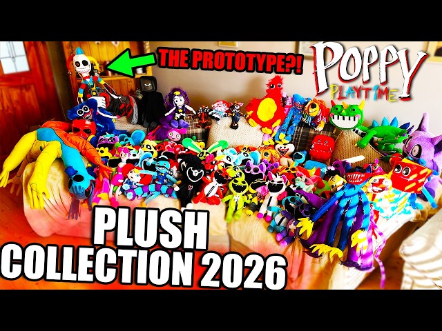 Poppy Playtime PLUSH COLLECTION!? 2026 (100+)