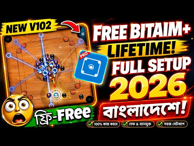 😱Free #bitaim Lifetime 🔥Full Setup 2026 বাংলা 🔥 Carrom Pool Bitaim liftime free 100% #carrompool  