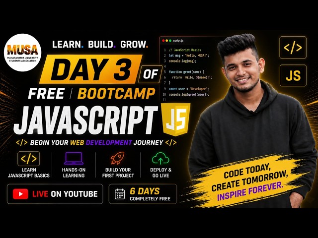 Day 3: JavaScript Basics | FREE 6 Days Web Development Bootcamp | By MUSA
