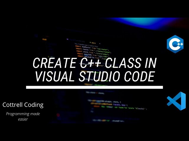 Create C++ Class in Visual Studio Code