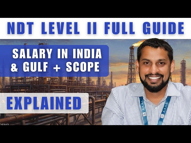 🚀 NDT Level II Explained — Complete Roadmap for Beginners | #andt #ndt