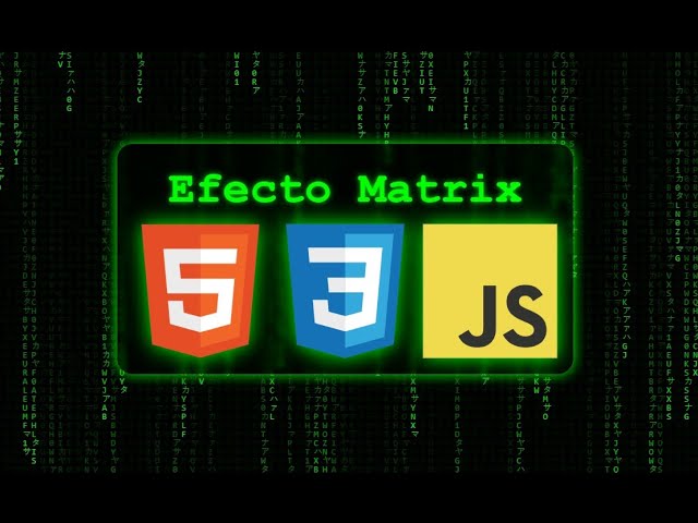 Cómo hacer el EFECTO MATRIX en tu página web (HTML + CSS + JavaScript) TimeLapse