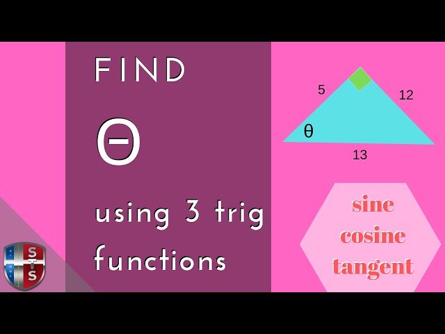 Find the missing angle using 3 trig functions & their inverses | Examples 3