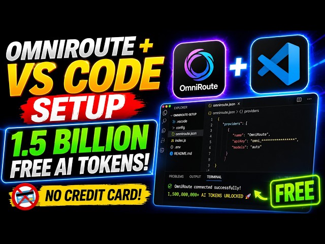 OmniRoute + VS Code Setup: 1.5 BILLION Free AI Tokens (No Credit Card!)