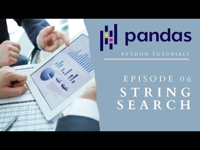 Advanced String Searching including RegEx (Pandas Tutorials 06)