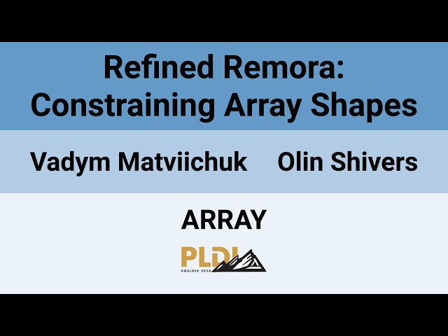 [ARRAY'26] Refined Remora: Constraining Array Shapes