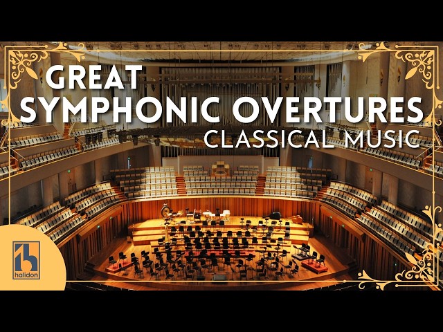 Great Symphonic Overtures | Hidden Gems of Classical Music
