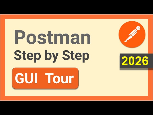 Postman Beginner Tutorial 2026 | Complete GUI Tour (v12 Updated) + QUIZ