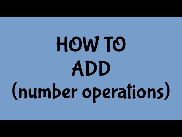 Addition Number Operations
