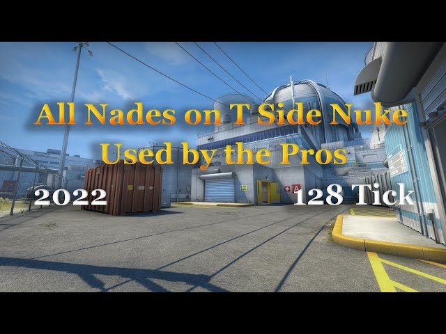 CS:GO - BEST NADES on T Side Nuke thrown by the PROS!