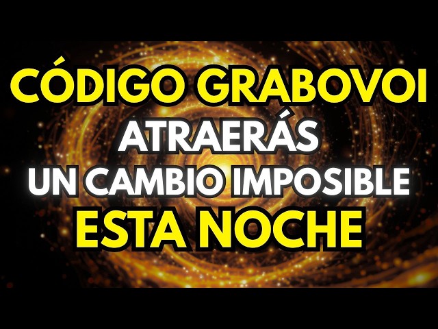 Este Código Grabovoi HARÁ que un CAMBIO IMPOSIBLE LLEGUE a tu VIDA (Solo Escucha) | Meditación