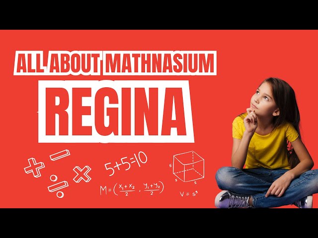 Mathnasium Regina - All About Mathnasium