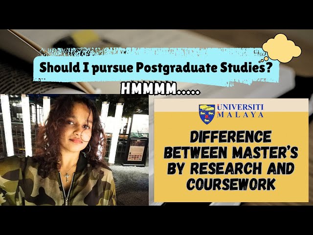 Research or Coursework Mode? |Postgraduate📚