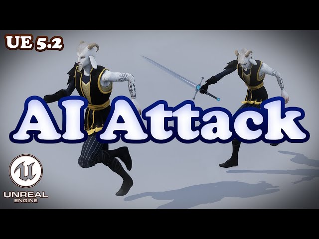 AI Attack Tutorial - Unreal Engine 5.2