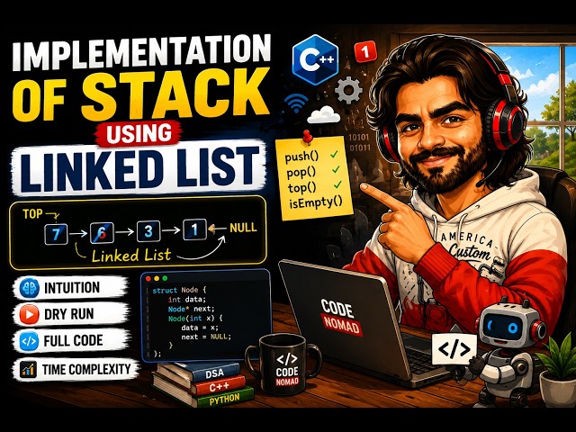 Implement Stack Using Linked List | Intuition + Dry Run + C++ | DSA Tutorial