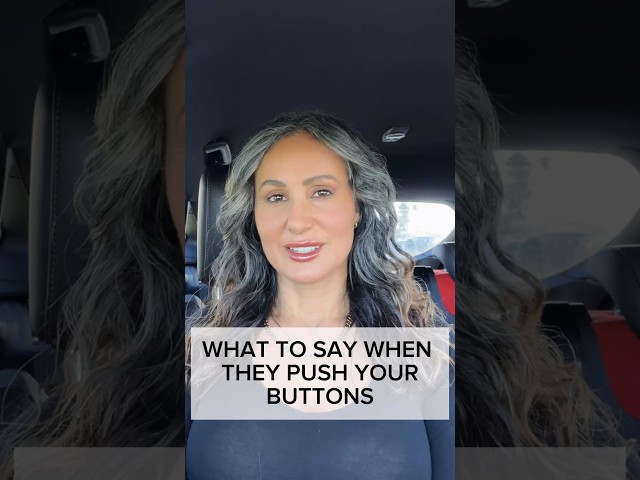 Here what to say when they push your buttons #arguements #arguments #communicationtips