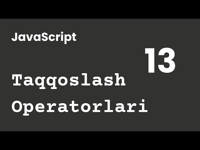JavaScript Introduction | Lesson 13