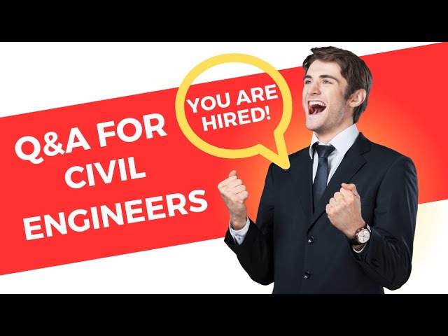 Top 15 Civil Engineering Interview Questions and Answers