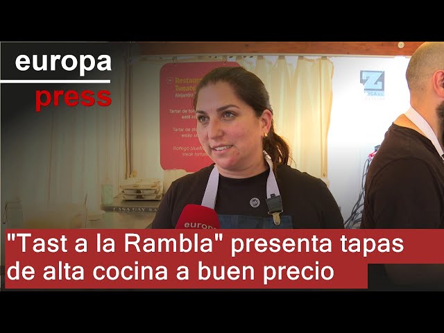 'Tast a la Rambla' festival offers tapas from top-tier restaurants at affordable prices
