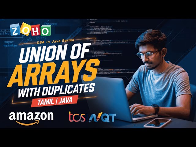 Union of Arrays with Duplicates in Tamil | DSA in Java | dsa tamil | #dsaintamil