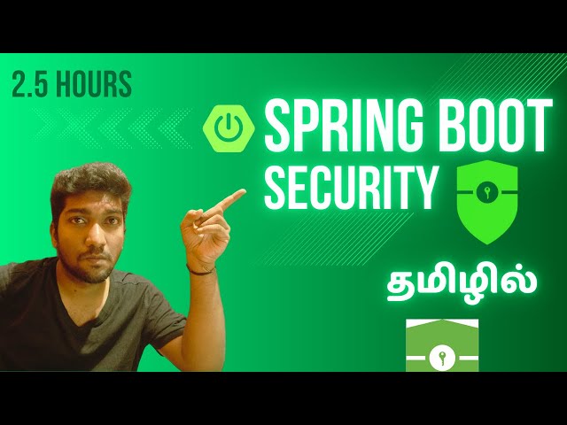 Spring Boot Security in Tamil: JWT, In-Memory & DB Authentication
