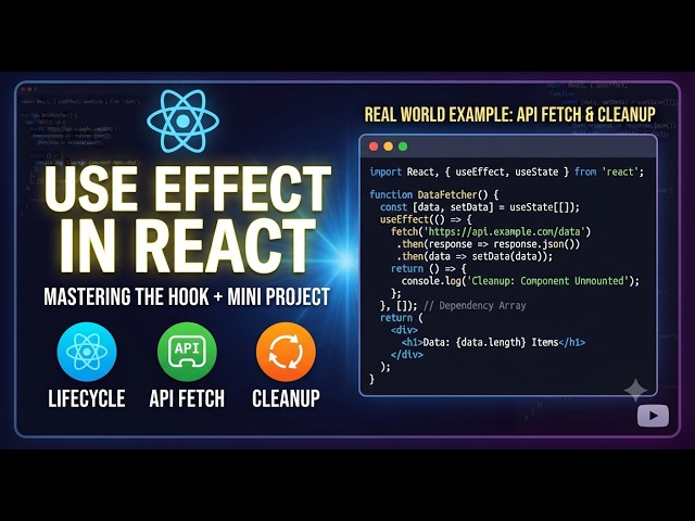 Master useEffect in React (With Real-World API Project)