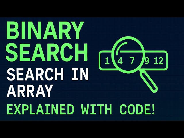 Binary Search Algorithm | Fastest Way to Search in Sorted Array | DSA Explained