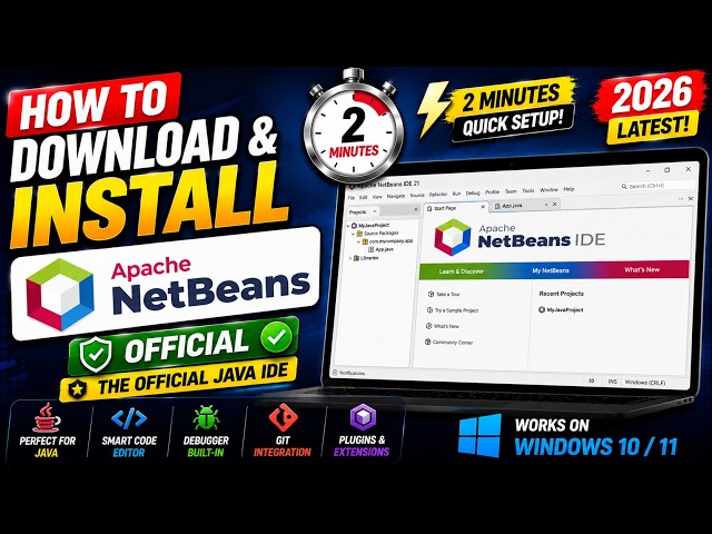 How to Download & Install Apache NetBeans on Windows (2026) ☕ | Official Java IDE Tutorial